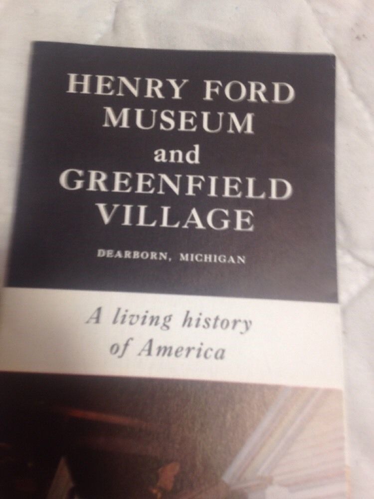 Vintage MidCentury Henry Ford Museum Pamphlet from 1960's